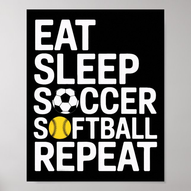 Poster Coma Dormir Futebol Softll Repetir Jogadores de Fu (Frente)