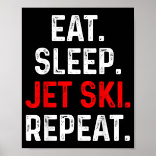 Poster Coma dormir jet ski repetir esportes aquáticos lag