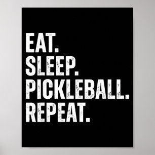 Poster Coma dormir pickleball repetir presente engraçado 