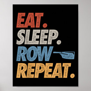 Poster Coma Dormir Remar Repetir Barco de Remo Divertido