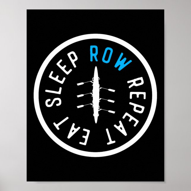 Poster Coma Dormir Remar Repetir Equipe de Remo Correspon (Frente)