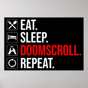 Poster Coma. Durma. Deslocar. Repetir