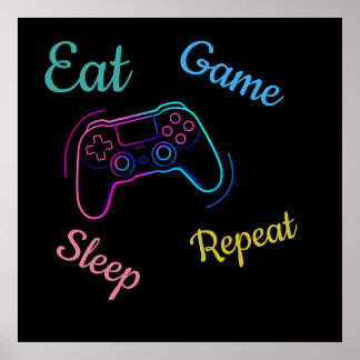 Poster Coma Jogo Dormir Repetir | Neon Gamer Tipografia P