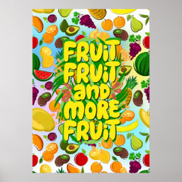 Poster Coma mais fruta | Motivação Baseada em Vegan e Pla
