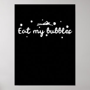 Poster Coma Minhas Bolhas Nadando Presente Um Nadador