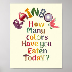 Poster Coma o Arco-Íris todos os dias - Nutrição e Saúde