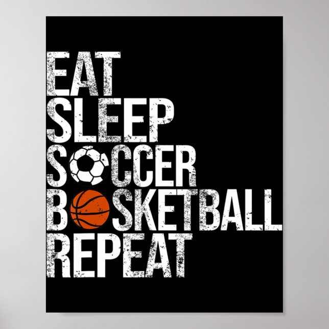 Poster Coma Sleep Soccer Basquete Repete Bola Divertida (Frente)