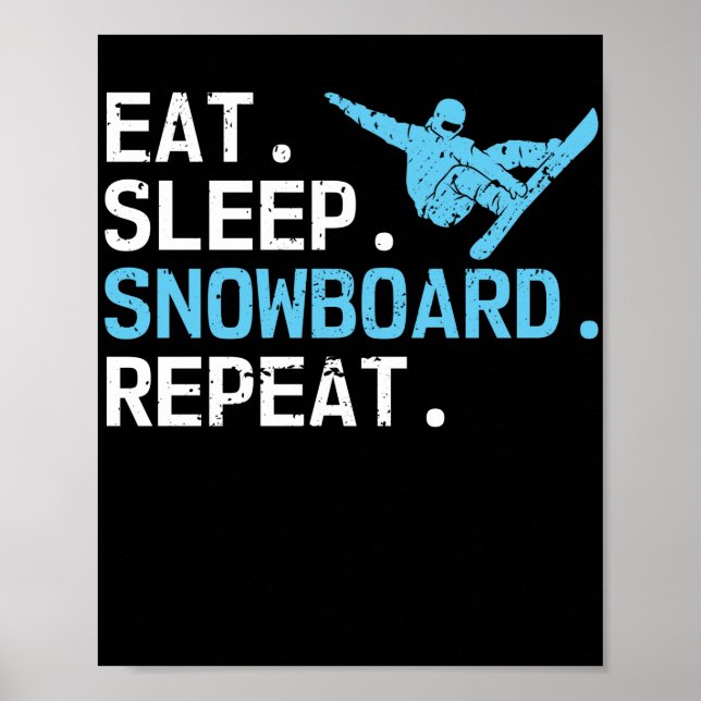 Poster Coma Snowboard Repetir Hobby Snowboarder (Frente)