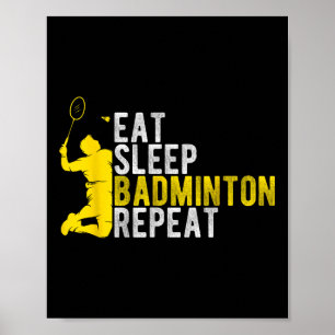 Poster Coma Sonho Badminton Repita Entusiasta de Badminto