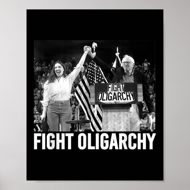 Poster Combater Oligarchy Bernie Sanders E A Liberdade Ao (Frente)