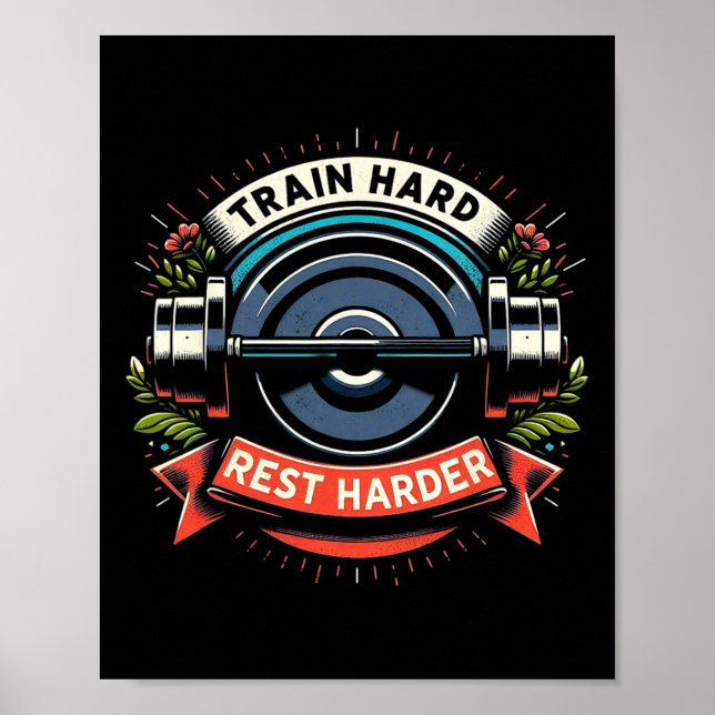 Poster Comboio Hart Rest Harder Barbell Bodybuilding (Frente)