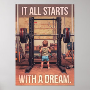 Poster Começa Com Um Sonho - Motivação De Gym