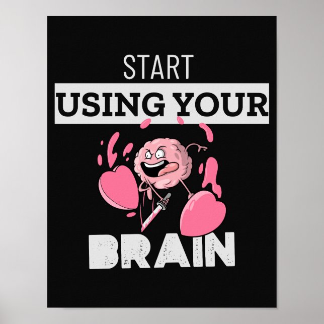 Poster Comece a usar seu cérebro | Design de cérebro engr (Frente)
