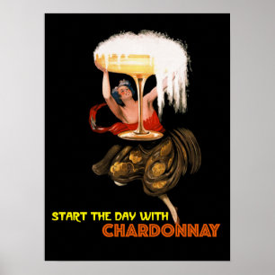 Poster Comece O Dia Com Chardonnay.Rapariga Com Vinho Fiz