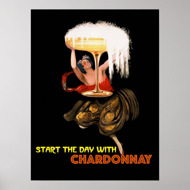 Poster Comece O Dia Com Chardonnay.Rapariga Com Vinho Fiz (Frente)