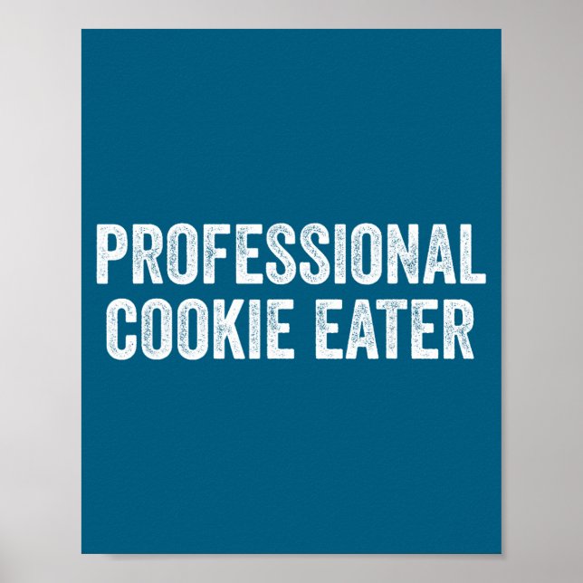 Poster Comedor de Biscoito Profissional Dito Engraçado Sa (Frente)