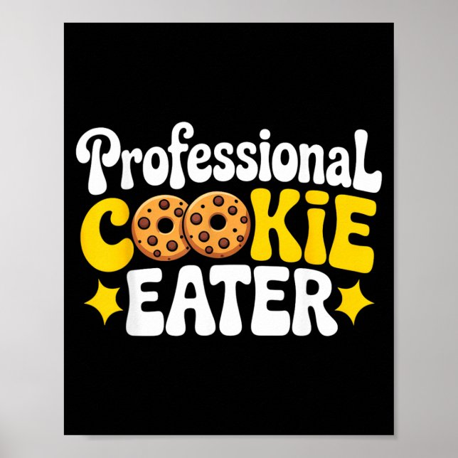 Poster Comedor Profissional de Biscoitos Amante de Chocol (Frente)