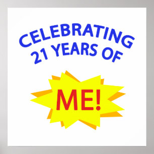 Pôster Comemorando 21 anos de mim!