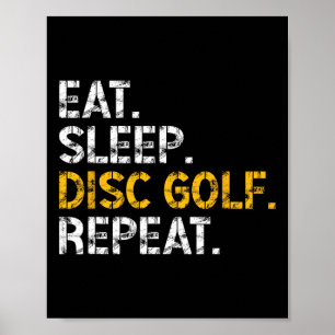 Poster Comer Dormir Disc Golf Repetir Jogador de Disc Gol