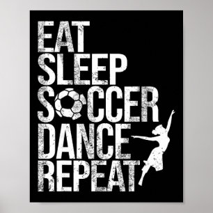 Poster Comer Dormir Futebol Ginástica Repetir Esporte Jog