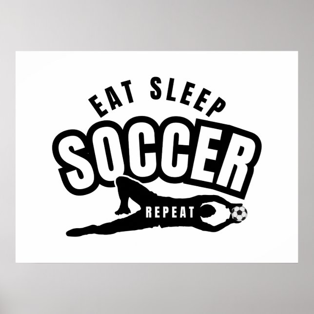 Poster comer dormir futebol repetir  (Frente)