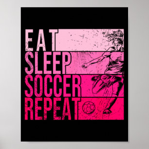 Poster Comer Dormir Futebol Repetir Divertido Jogador De