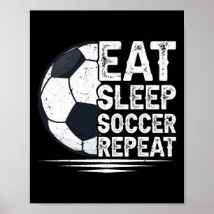 Poster Comer Dormir Futebol Repetir Jogador de Futebol
