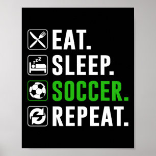 Poster Comer Dormir Futebol Repetir Jogador de Futebol En