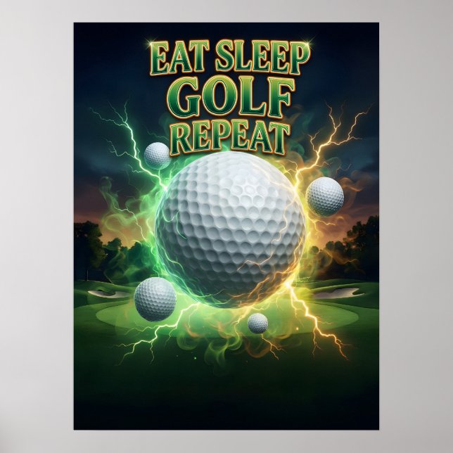 Poster Comer Dormir Golfe Chama (Frente)