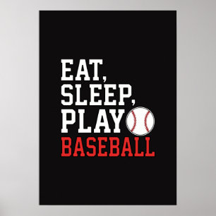 Poster Comer Dormir Jogar Beisebol Citação Divertida de B