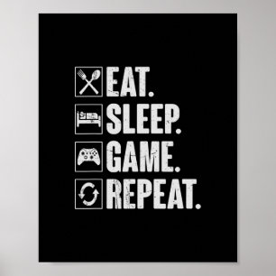 Poster Comer Dormir Jogo Repetir Vídeo Engraçado Presente