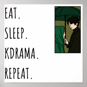 Poster Comer. Dormir. Kdrama. Repetir