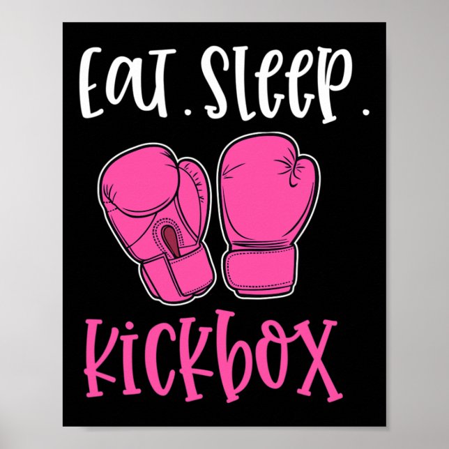 Poster Comer Dormir Kickbox Rosa Frase Citação Kickboxing (Frente)
