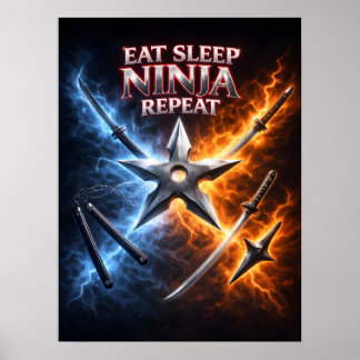Poster Comer Dormir Ninja Chama