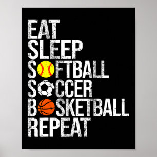 Poster Comer Dormir Softll Futebol Sketll Repetir Esporte