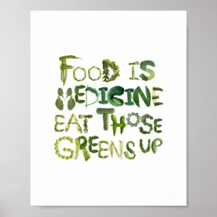 Poster Comida é Medicina Coma esses Verdes - Coma Saudáve