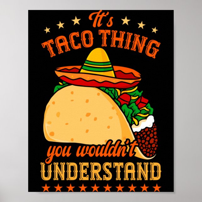 Poster comida mexicana tacos amante de taco uma coisa de  (Frente)