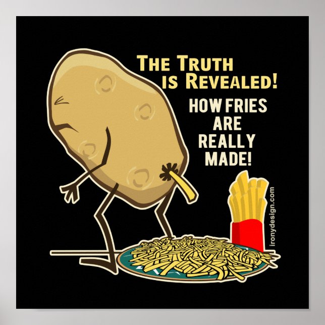 Pôster Como as Batatas Fritas São Realmente Feitas Humor  (Frente)