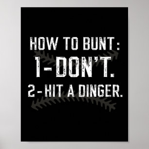 Poster Como Buntar Não Acerte Um Dinger Engraçado Venda S