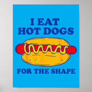 Poster Como Cachorros Quentes Pela Forma