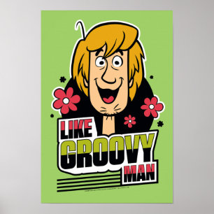 Poster "Como gráfico desgrenhado do homem Groovy"