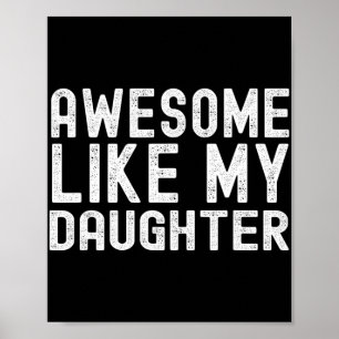 Poster Como Minha Filha Dia Dos Pais Pai Mãe Engraçado