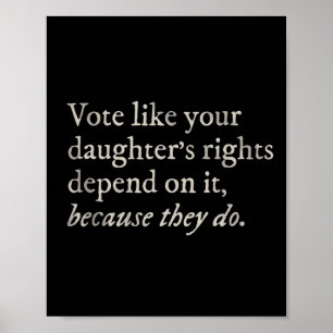 Poster Como os direitos da sua filha dependem de feminist