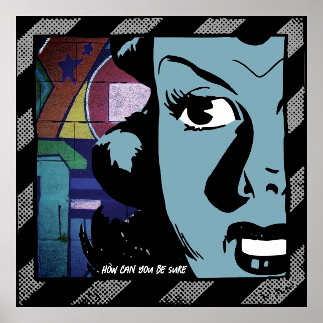 Poster Como pode ter certeza? (Frente)