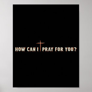 Poster Como Posso Orar Por Você Jesus Cruz Gráfico Cristã