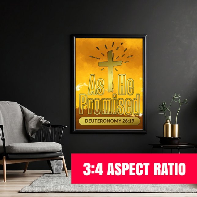 Poster Como Prometeu Deuteronomia 26:19 | Rácio 3:4 (As He Promised Bible Quote Poster - 3:4 Aspect Ratio Sizes)