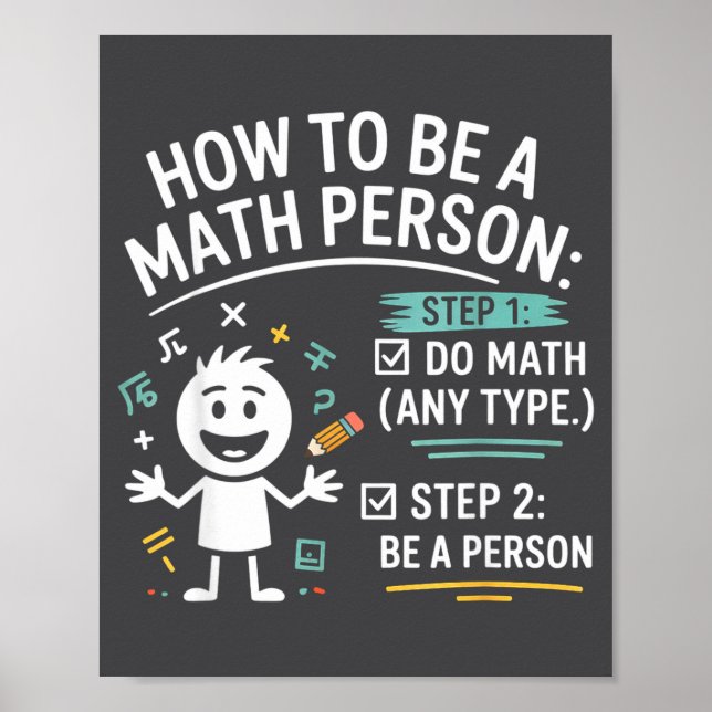 Poster Como Ser Uma Pessoa de Matemática Piada de Profess (Frente)