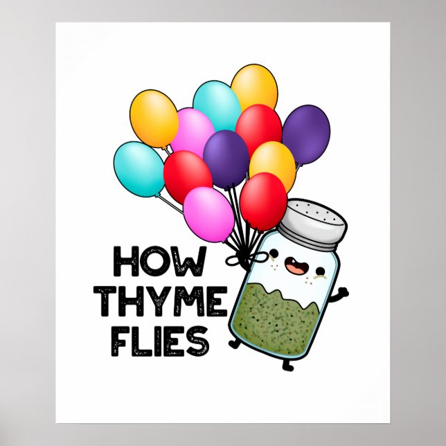 Poster Como Thyme Voa Engraçado Herb Pun (Frente)