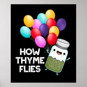 Poster Como Thyme Voa Engraçado Herb Pun Dark BG