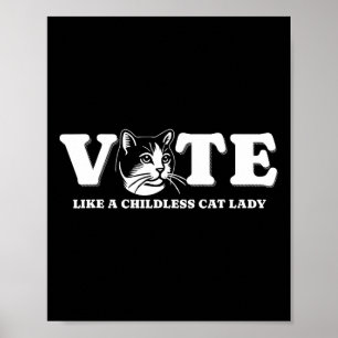 Poster Como Um Gato Sem Filhos Lady Funny Votando Kamala